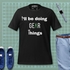 Doing Gear Things | Ultra-Soft Premium Cotton Tee | 142 GSM