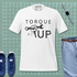 Torque It Up | Ultra-Soft Premium Cotton Tee | 142 GSM