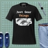Just Gear Things | Ultra-Soft Premium Cotton Tee | 142 GSM